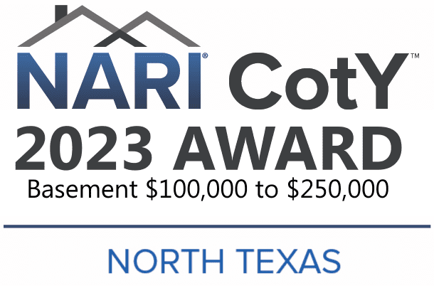 NARI CotY 2023-Award  North Texas Basement Remodeling Budget $100,000 to $250000
