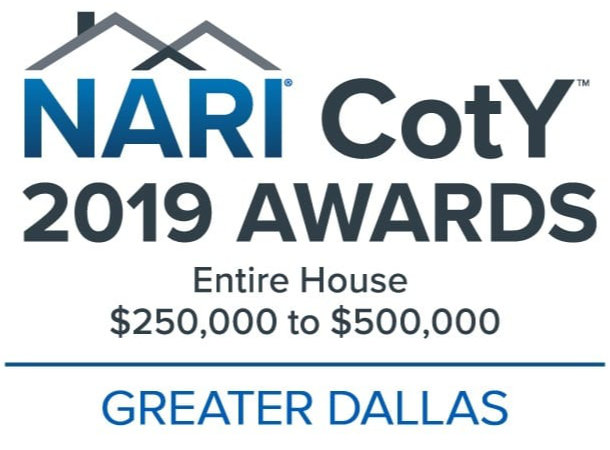 NARI CotY 2019 Awards Greater Dallas: Entire House $250,000 to $500,000